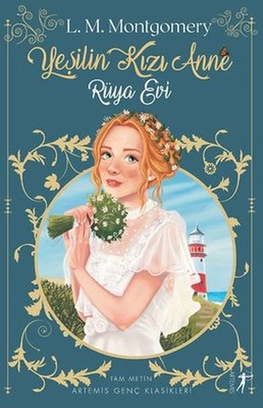 Yeşilin Kızı Anne 5 - Rüya Evi | Artemis Yayınları