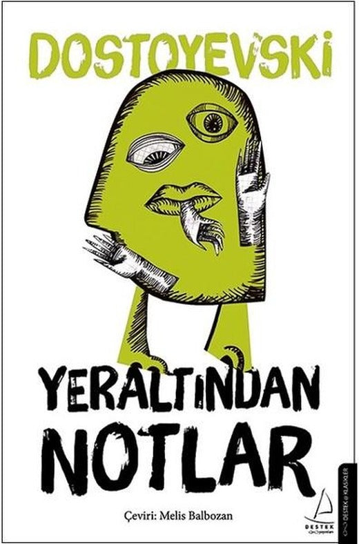 Yeraltından Notlar | Destek Yayınları (İnce Kapak)