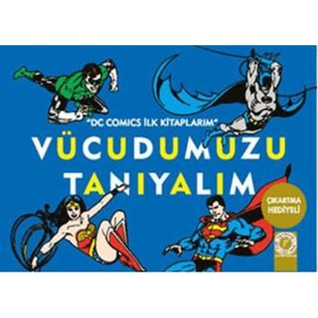 Vücudumuzu Tanıyalım