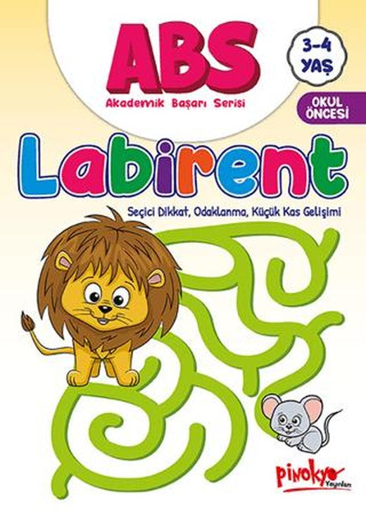 ABS 3-4 Yaş Labirent | Pinokyo Yayınları (Ciltsiz)