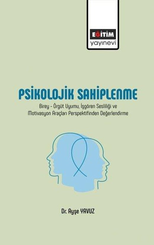 Psikolojik Sahiplenme | Eğitim Yayınevi (İnce Kapak)