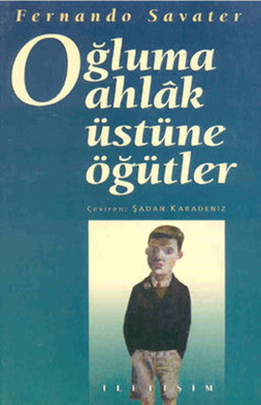 Oğluma Ahlak Üstüne Öğütler | İletişim Yayınları