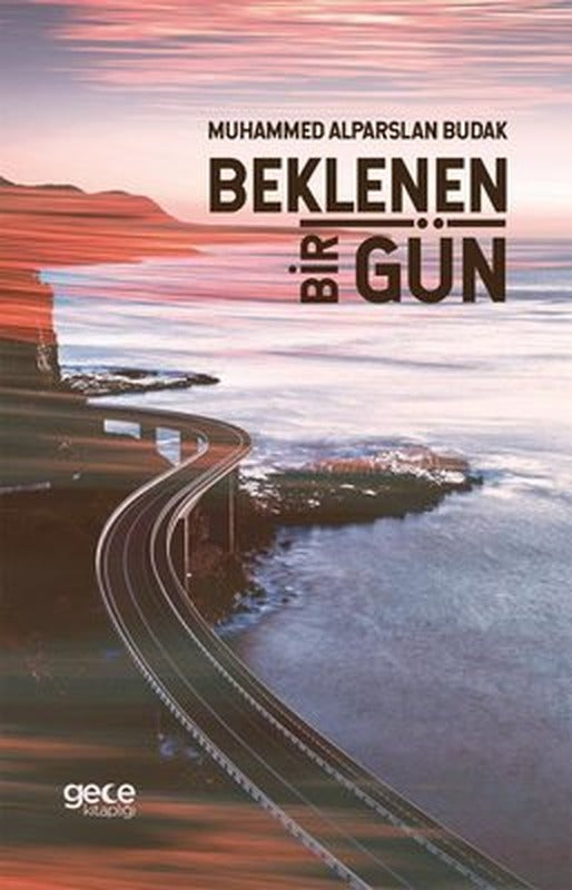 Beklenen Bir Gün | Gece Kitaplığı
