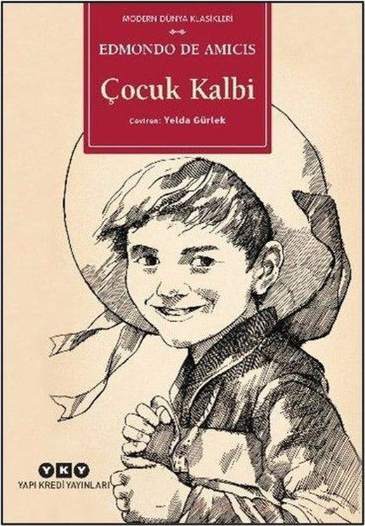 Çocuk Kalbi - Modern Dünya Klasikleri | Yapı Kredi Yayınları (İnce Kapak)