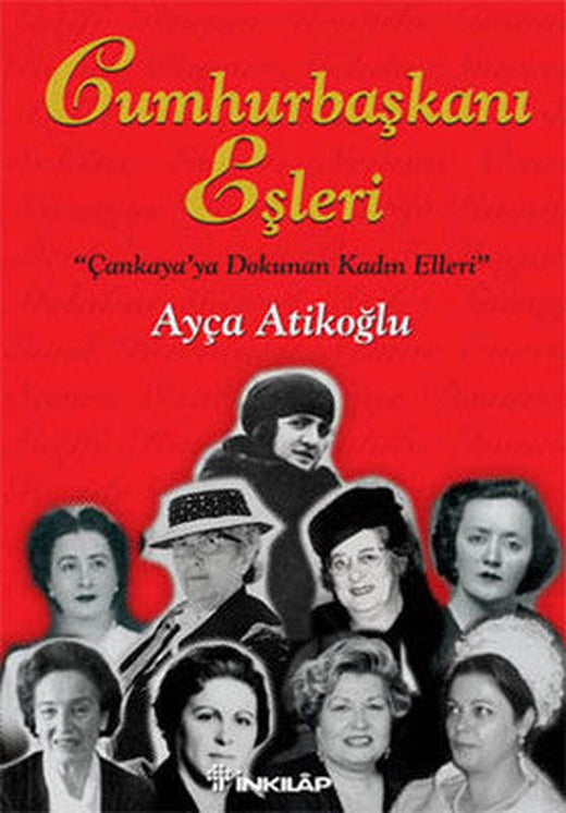 Cumhurbaşkanı Eşleri | İnkılap Yayınları