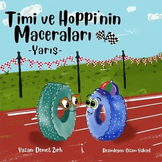 Timi ve Hoppi'nin Maceraları-Yarış | İkinci Adam Yayınları
