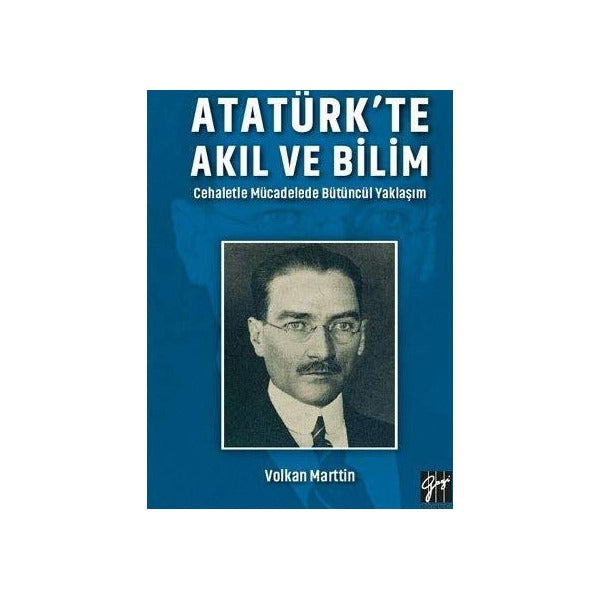Atatürk'te Akıl ve Bilim