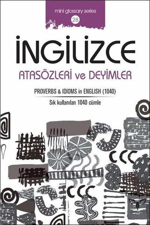 İngilizce Atasözleri ve Deyimler-Mini Glossary Series 28 | Armada (İnce Kapak)