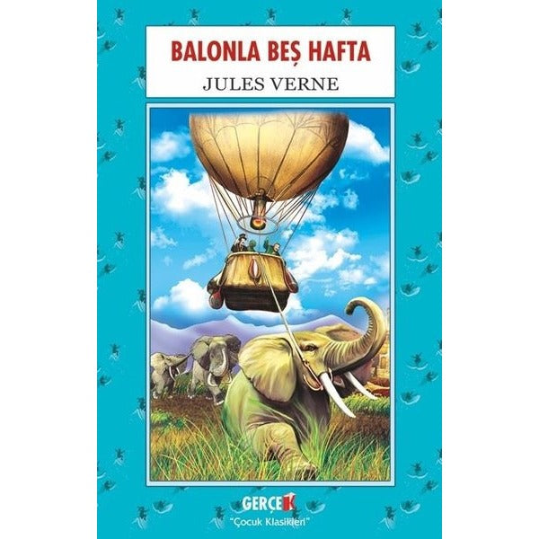 Balonla Beş Hafta | Gerçek Kitap (İnce Kapak)