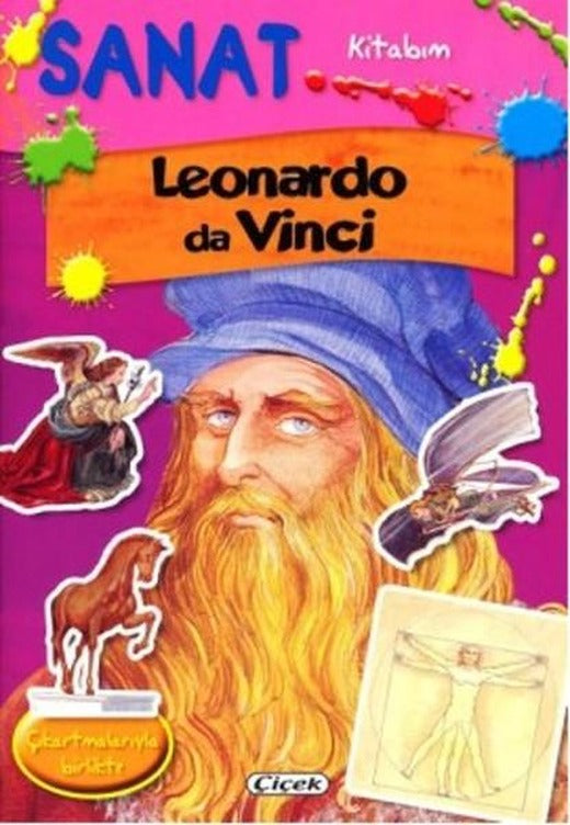 Sanat Kitabım - Leonardo da Vinci | Çiçek Yayıncılık (İnce Kapak)