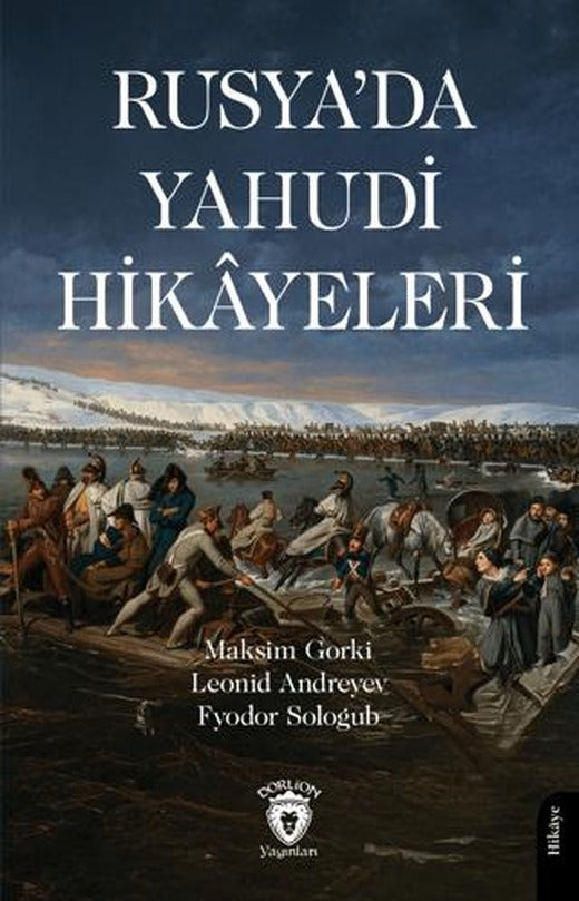 Rusya’da Yahudi Hikâyeleri | Dorlion Yayınları (Ciltsiz)