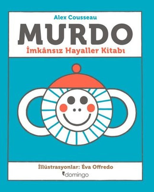Murdo - İmkansız Hayaller Kitabı | Domingo Yayınevi