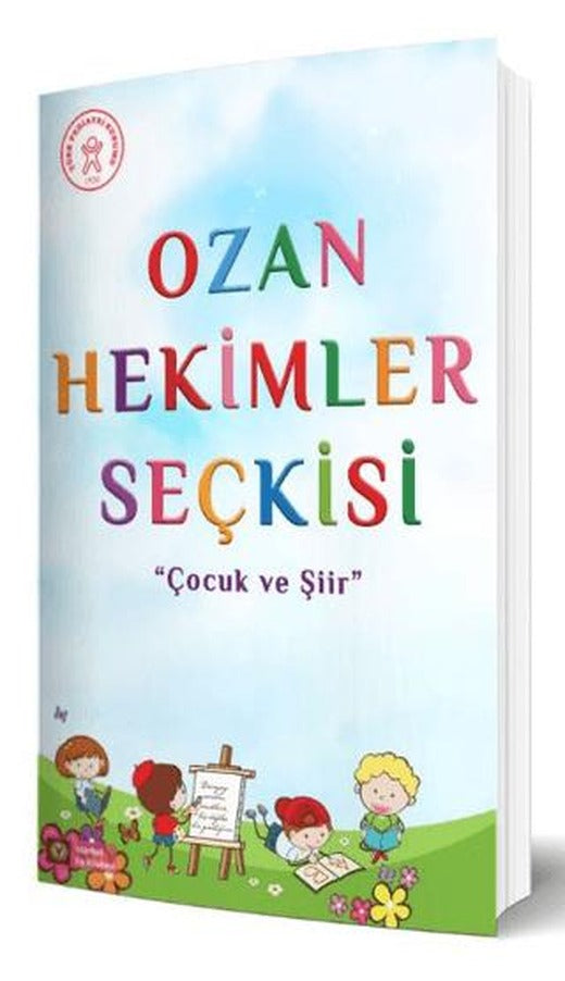 Ozan Hekimler Seçkisi - Çocuk ve Şiir | İstanbul Tıp Kitabevi (Ciltsiz)