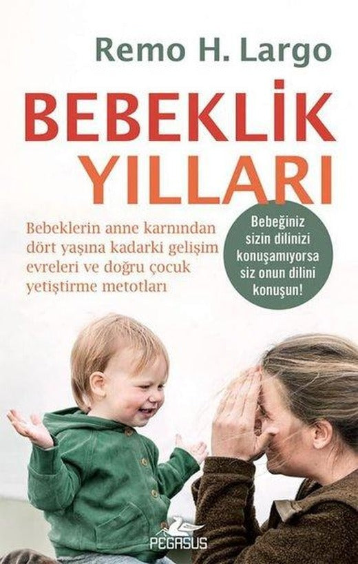 Bebeklik Yılları | Pegasus (İnce Kapak)