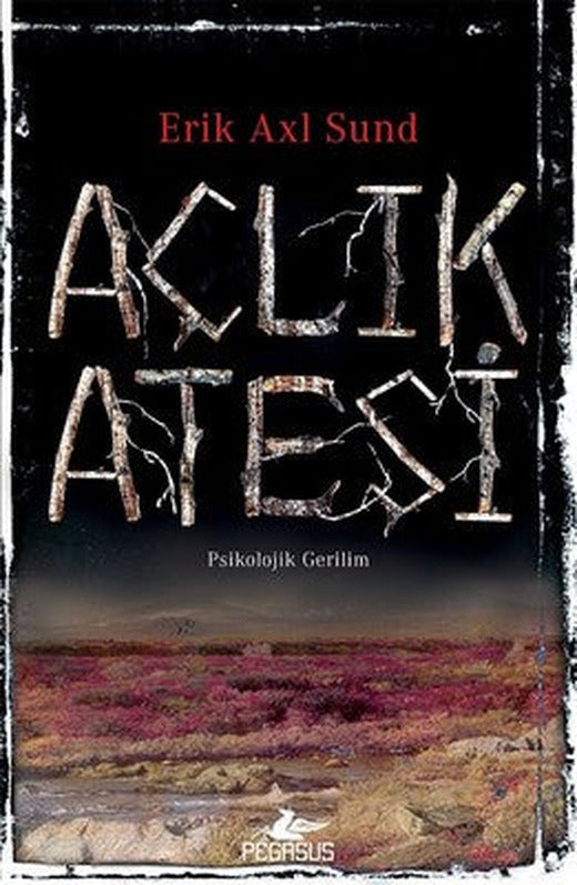Açlık Ateşi | Pegasus