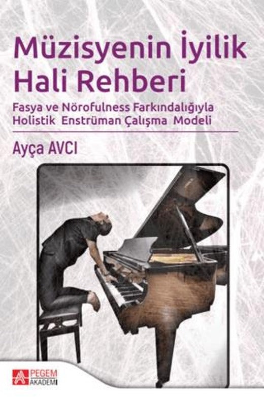 Müzisyenin İyilik Hali Rehberi