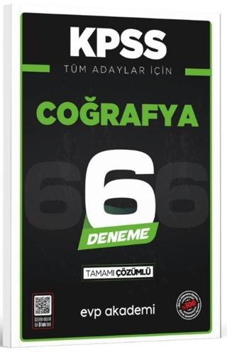 KPSS Tüm Adaylar İçin Coğrafya 6 Deneme Tamamı Çözümlü | EVP Akademi (Ciltsiz)  - Resim 1