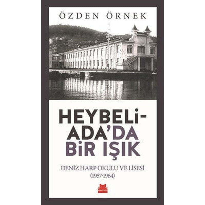 Heybeliada'da Bir Işık | Kırmızı Kedi