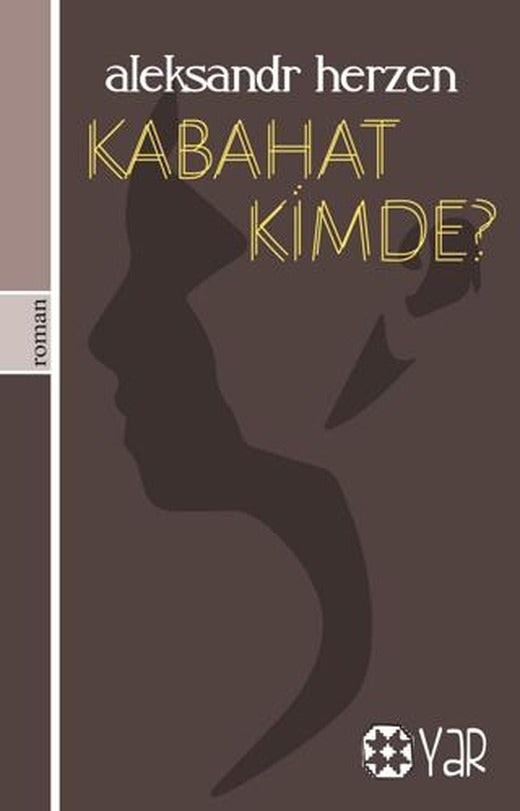 Kabahat Kimde? | Yar Yayınları (Ciltsiz)