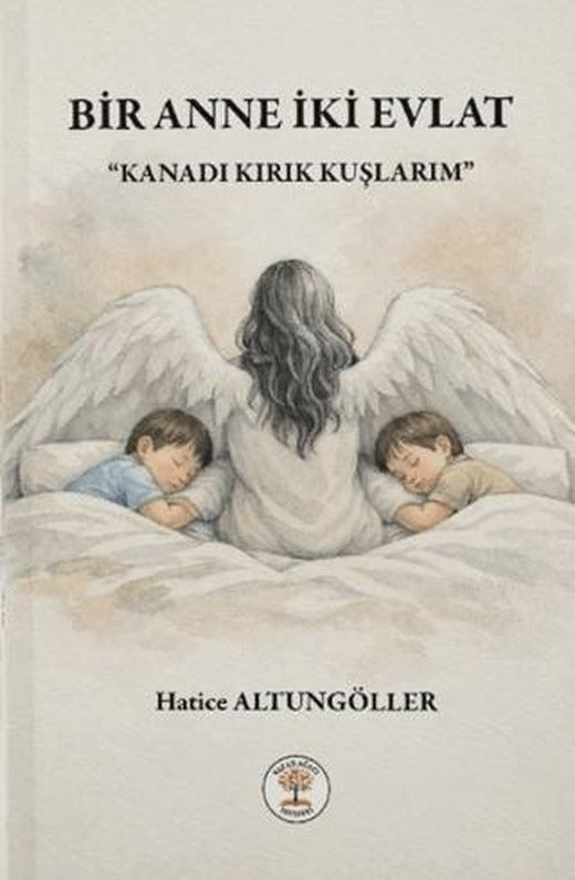 Bir Anne İki Evlat