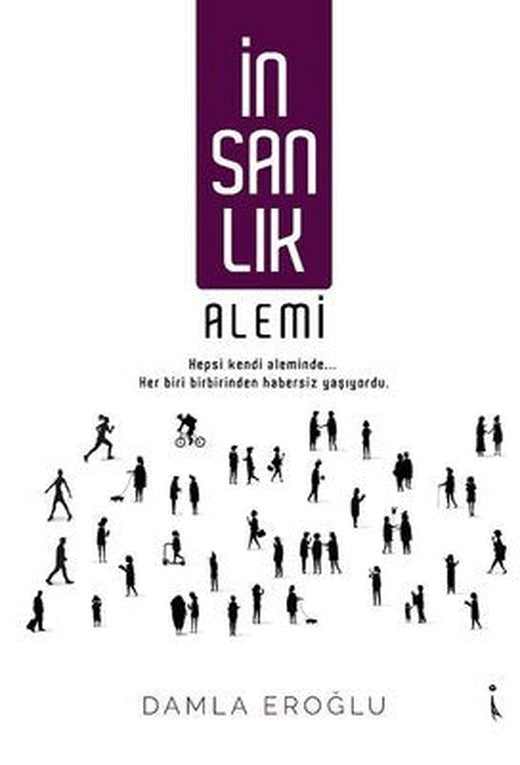 İnsanlık Alemi | İkinci Adam Yayınları