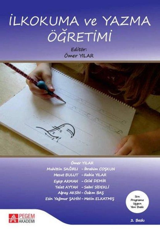 İlkokuma ve Yazma Öğretimi | Pegem Akademi Yayıncılık (İnce Kapak)