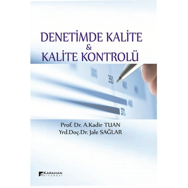 Denetimde Kalite ve Kalite Kontrolü