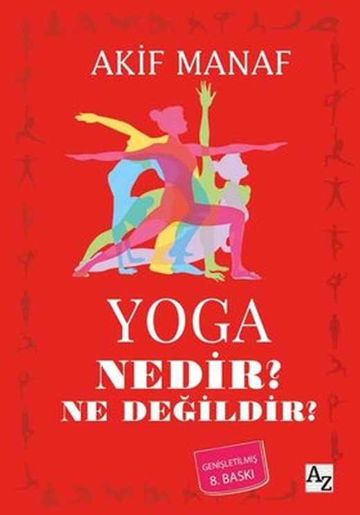 Yoga Nedir? Ne Değildir? | Az Kitap