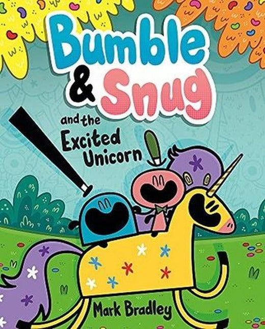 Bumble and Snug and the Excited Unicorn | Hachette Children