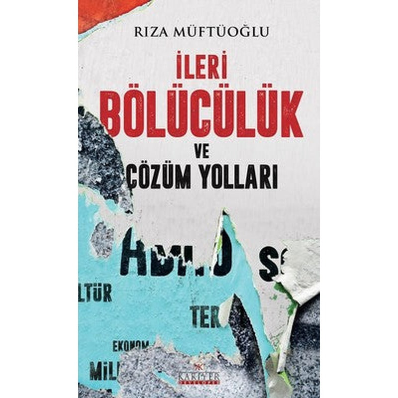 İleri Bölücülük ve Çözüm Yolları | Kariyer Yayınları