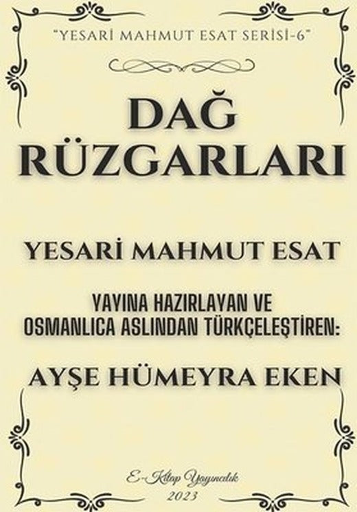 Dağ Rüzgarları - Yesari Mahmut Esat Serisi 6 | E Kitap Yayıncılık