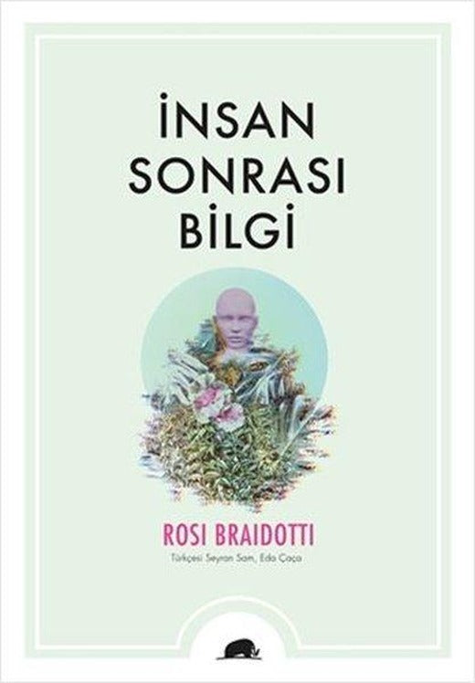 İnsan Sonrası Bilgi | Kolektif Kitap (İnce Kapak)