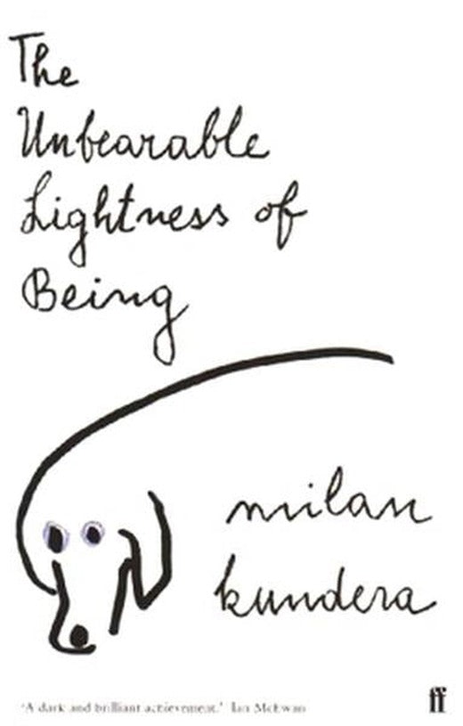 The Unbearable Lightness of Being | Faber and Faber Paperback (İnce Kapak)