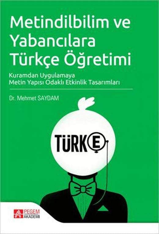 Metindilbilim ve Yabancılara Türkçe Öğretimi | Pegem Akademi Yayıncılık (Ciltsiz)