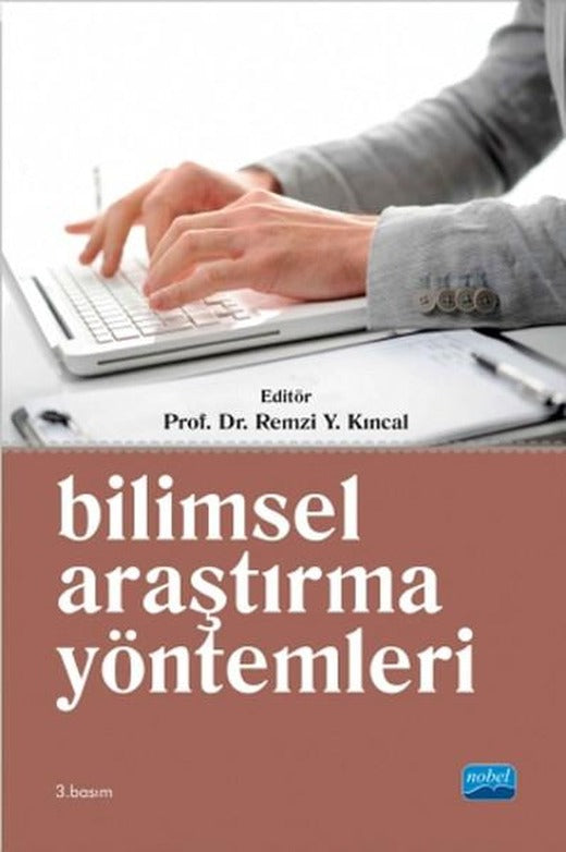 Bilimsel Araştırma Yöntemleri | Nobel Akademik Yayıncılık (İnce Kapak)