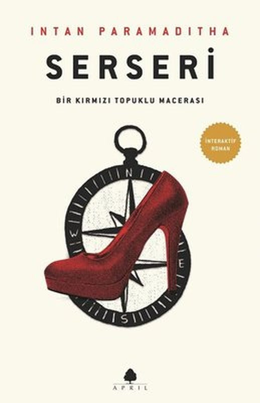Serseri - Bir Kırmızı Topuklu Macerası | April Yayıncılık