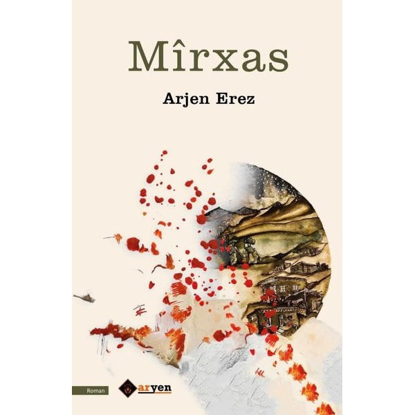Mirxas | Aryen Yayınları (Ciltsiz)