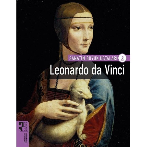 Sanatın Büyük Ustaları 2 - Leonardo da Vinci | Hayalperest Yayınevi (İnce Kapak)
