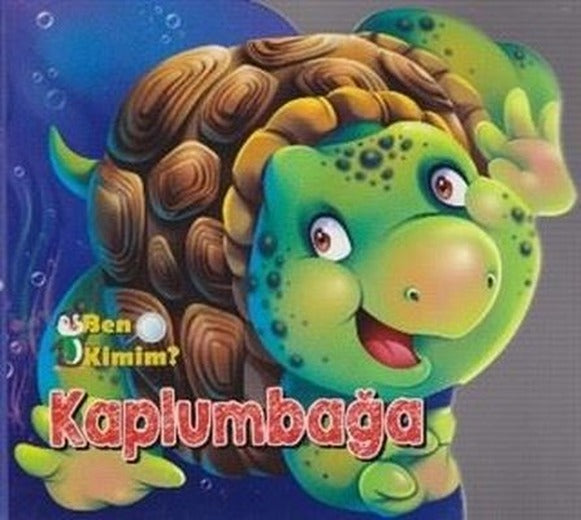 Ben Kimim - Kaplumbağa | Parıltı Yayınları