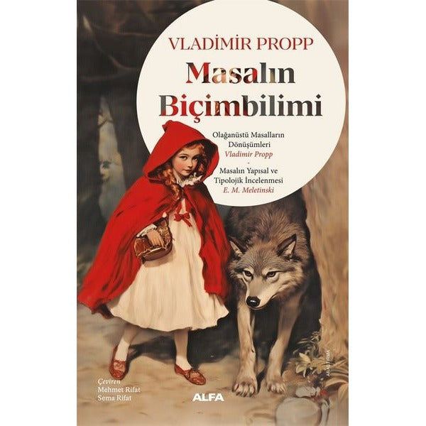 Masalın Bilimbiçimi - Masalın Yapısal ve Tipolojik İncelenmesi | Alfa Yayıncılık (İnce Kapak)