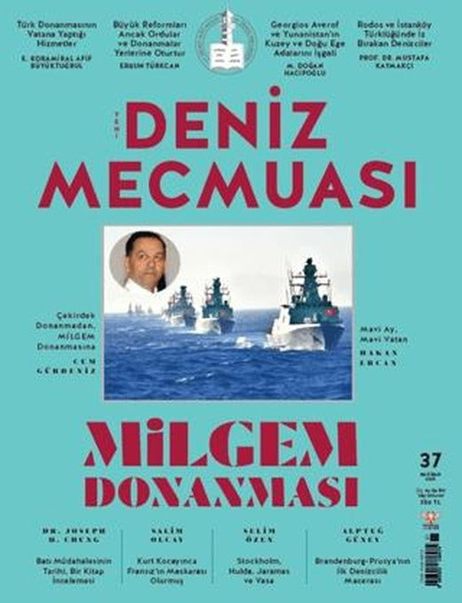 Yeni Deniz Mecmuası Sayı: 37 - Haziran 2025 | Yeni Deniz Mecmuası Dergisi (Ciltsiz)