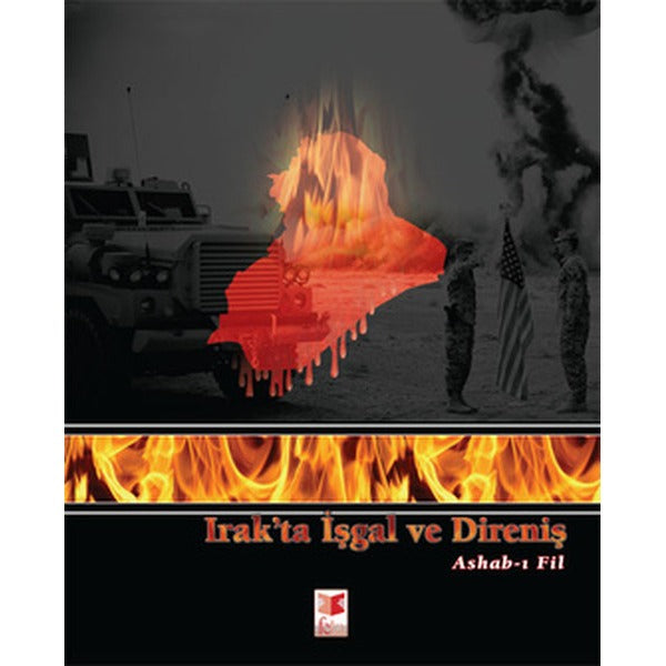 Irak’ta İşgal ve Direniş