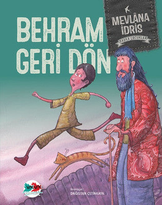 Behram Geri Döndü-Başka Çocuklar | Vakvak Yayınları