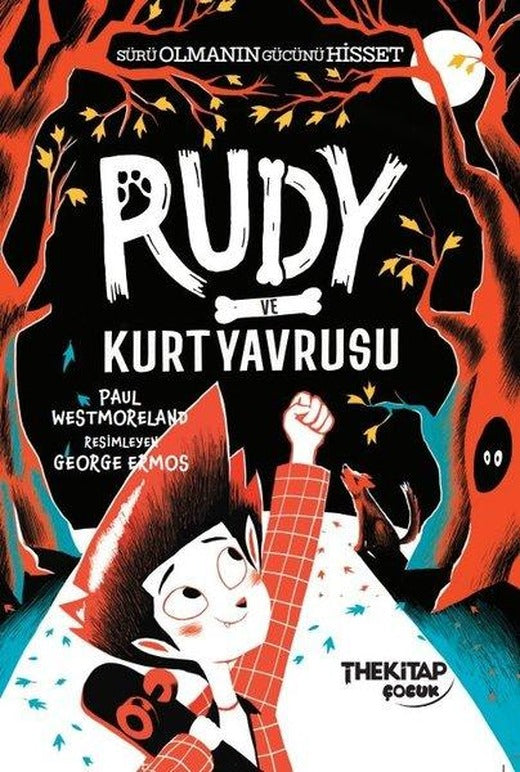 Rudy ve Kurt Yavrusu | The Çocuk (İnce Kapak)