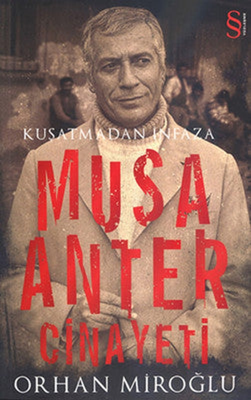 Kuşatmadan İnfaza Musa Anter Cinayeti | Everest Yayınları
