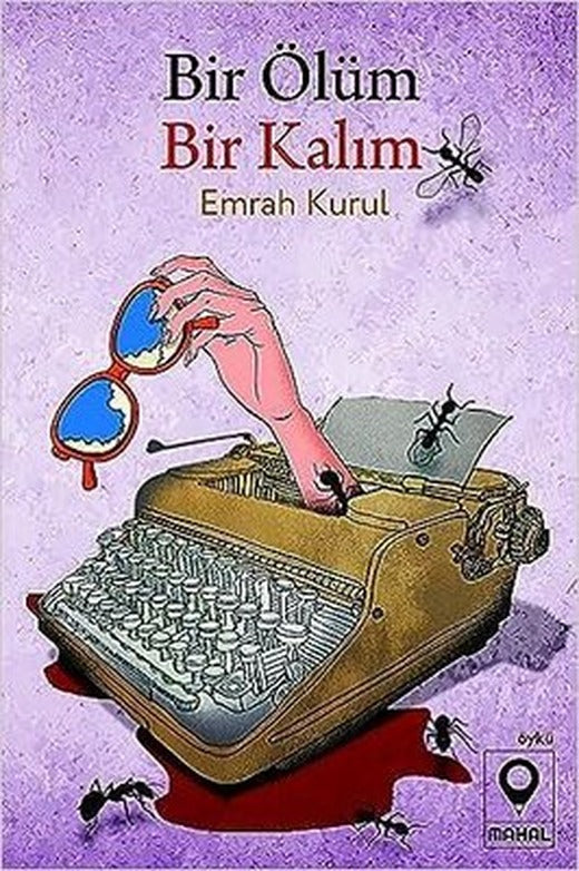 Bir Ölüm Bir Kalım | Mahal Yayınları