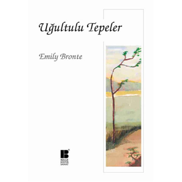 Uğultulu Tepeler | Bilge Kültür Sanat (Ciltsiz)