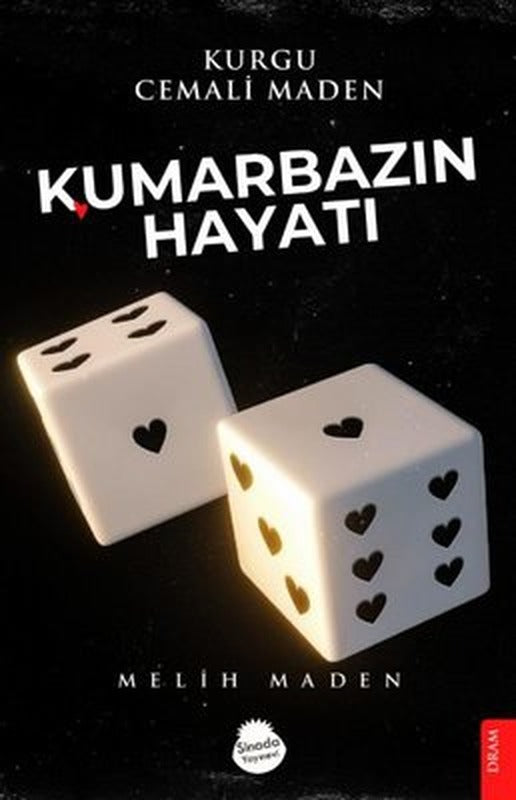 Kumarbazın Hayatı | Sinada Yayınevi