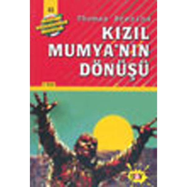 Dört Kafadarlar Takımı 43- Kızıl Mumyanın Dönüşü | Say Çocuk (İnce Kapak)