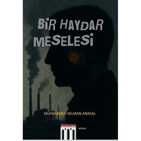Bir Haydar Meselesi | Patara Kitap (İnce Kapak)